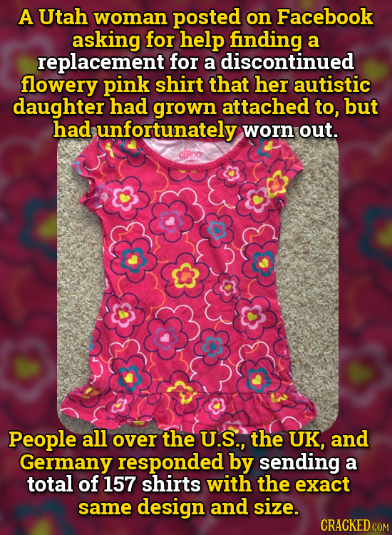 A Utah woman posted on Facebook asking for help finding a replacement for a discontinued flowery pink shirt that her autistic daughter had grown attac