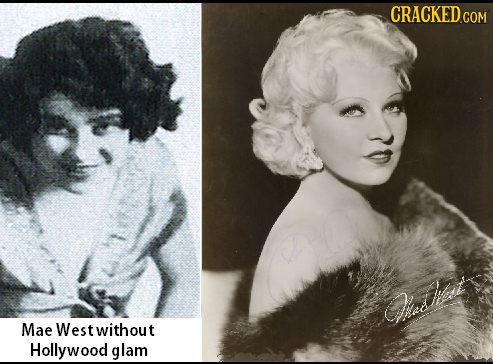 CRACKED COM et' Mae Westwithout Hollywood glam