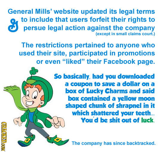 General Mills' website updated its legal terms & to include that users forfeit their rights to persue legal action against the company (except in smal