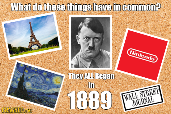 What do these things have in common? Nintendo They ALL Began In 1889 STREET WALL JOURNAL CRAGKED