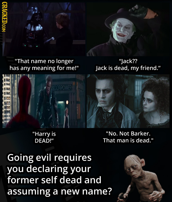 CRACKED.COM That name no longer Jack?? has any meaning for me! Jack is dead, my friend. Harry is No. Not Barker. DEAD! That man is dead. Going