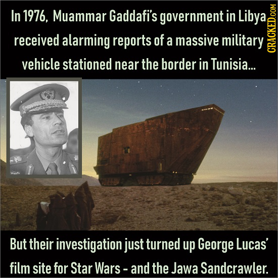In 1976, Muammar Gaddafi's government in Libya received alarming reports of a massive military vehicle stationed near the border in Tunisia... CRAC Bu