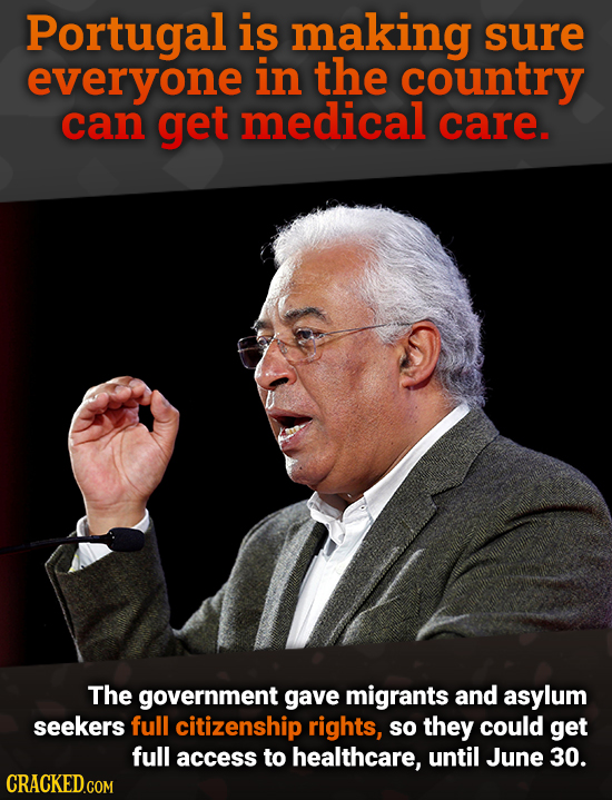 Portugal is making sure everyone in the country can get medical care. The government gave migrants and asylum seekers full citizenship rights, so they