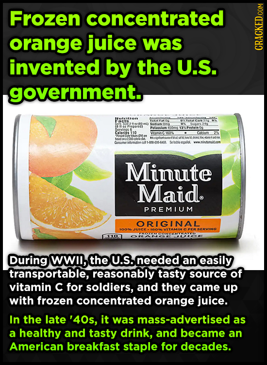 Frozen concentrated orange juice was GRADI invented by the U.S. government. Facts Seiam 04 i4gars240 Prepared) Petassium 4-0mo %Protein 00 Servins Cal