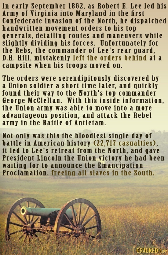 In early September 1862, as Robert E. Lee led his Army of Virginia into Maryland in the first Confederate invasion of the North, he dispatched handwri