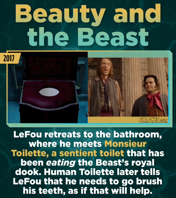 Beauty and the Beast 2017 CRACKEDCONI Lefou retreats to the bathroom, where he meets Monsieur Toilette, a sentient toilet that has been eating the Bea