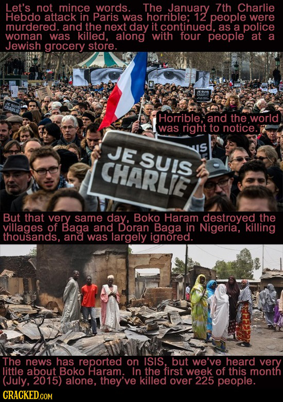 Let's not mince words. The January 7th Charlie Hebdo attack in Paris was horrible: 12 people were murdered. and the next day it continued. as a police