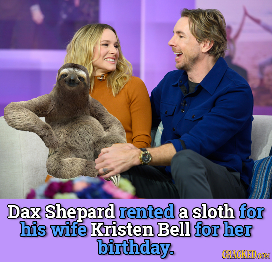 Dax Shepard rented a sloth for his wife Kristen Bell for her birthday. CRACKEDCON
