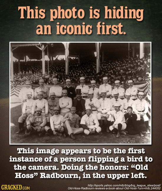 This photo is hiding an iconic first. STo This image appears to be the first instance of a person flipping a bird to the camera. Doing the honors: Ol