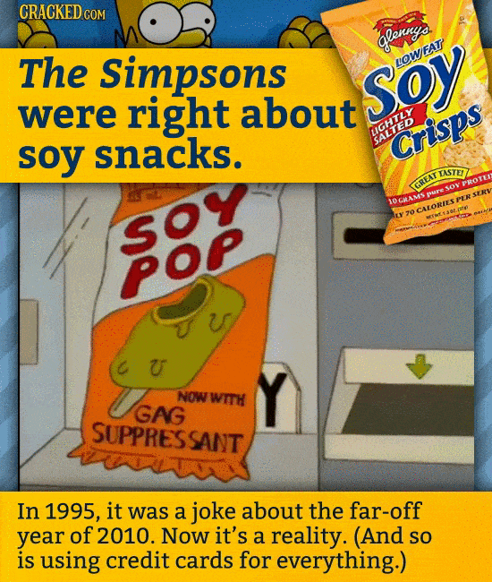 25 IRL Things That Were Totally Predicted By Pop Culture