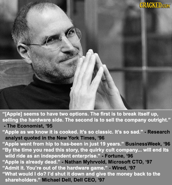 seems to have two options. The first is to break itself up, selling the hardware side. The second is to sell the company outright. -The Econ