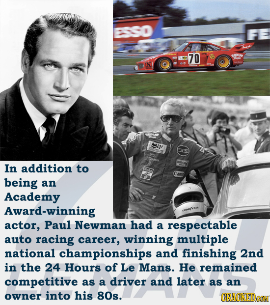 ESSO 70 43A 7rep e LS DRTSIUN SOC In addition to Cann being an Academy Award-winning seeefseae actor, Paul Newman had a respectable auto racing career