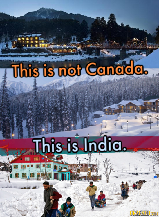 This is not Canada. This is India. CRACKEDOON 