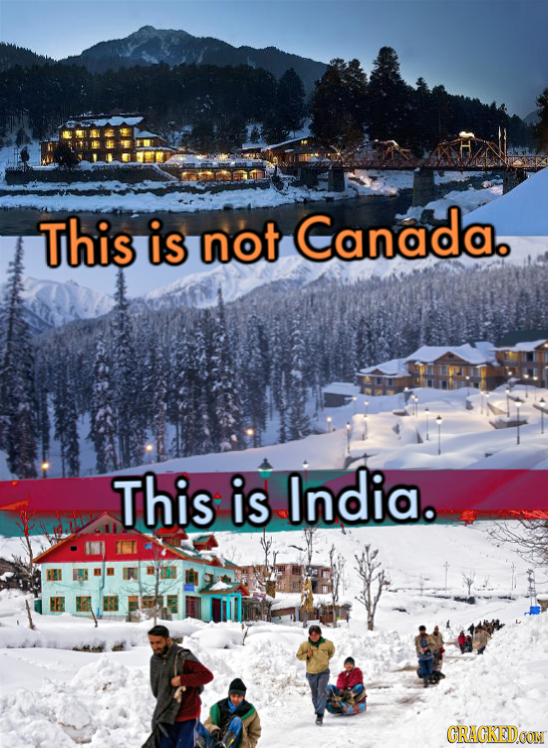 This is not Canada. This is India. CRACKEDOON