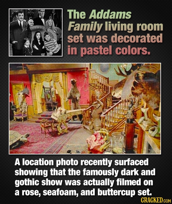 The Addams Family living room set was decorated in pastel colors. A location photo recently surfaced showing that the famously dark and gothic show wa