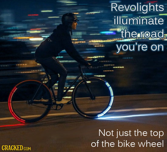 Revolights illuminate the road: you're on Not just the top Of the bike wheel