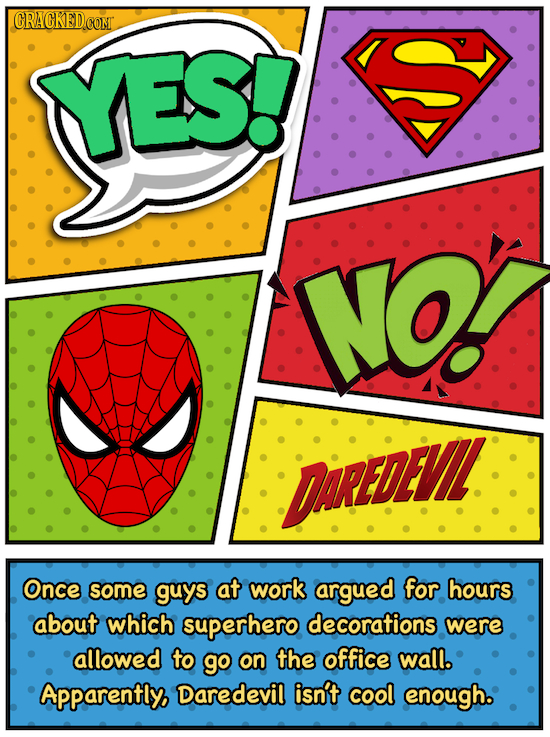 22 Ridiculous Arguments You've Actually Heard At Work