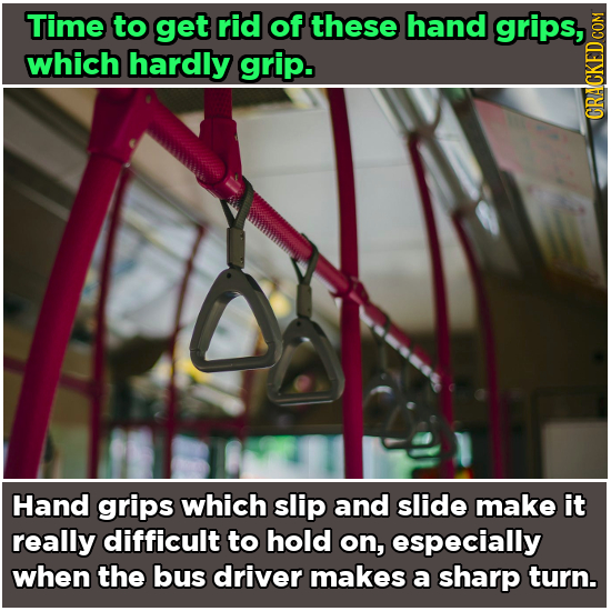 Time to get rid of these hand grips, which hardly grip. GRAUNA Hand grips which slip and slide make it really difficult to hold on, especially when th