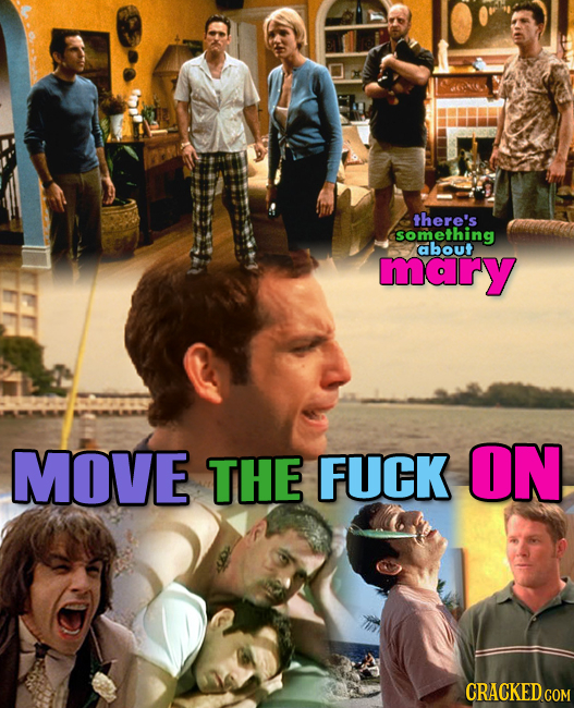 there's something about mary MOVE THE FUCK ON CRACKED COM 