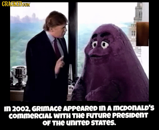 CRACKEDOON In 2002, GRImAcE APPEARED In A MCDONALD's commeRcial WITH THE FUTURE PRESIDENT OF THE UnITeD STATES.