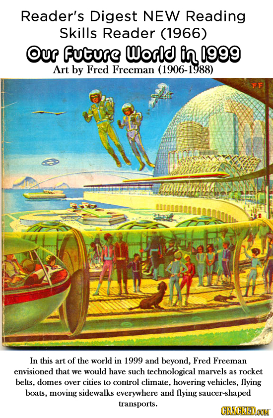 Reader's Digest NEW Reading skills Reader (1966) Our Future World in 1999 Art by Fred Freeman (1906-1988) FF In this art of the world in 1999 and beyo