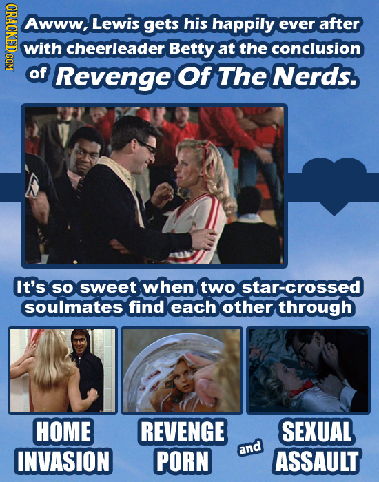 Awww, Lewis gets his happily ever after with cheerleader Betty at the conclusion of Revenge Of The Nerds. It's SO sweet when two star-crossed soulmate