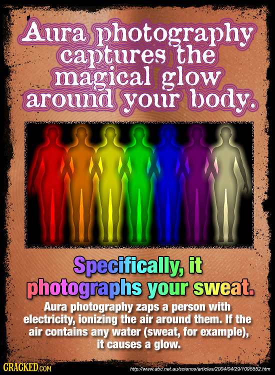 Awra photography captures the magical glow arouna your body Specifically, it photographs your sweat. Aura photography zaps a person with electricity,