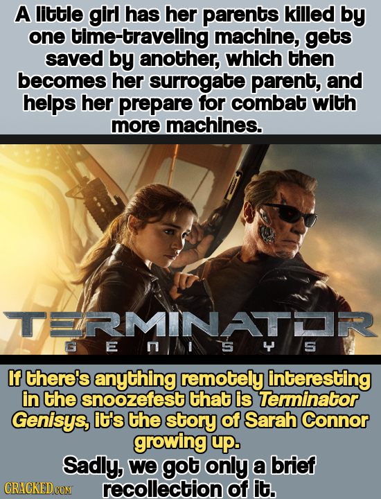 A little girl has her parents killed by one time-traveling machine, gets saved by another, which then becomes her surrogate parent, and helps her prep