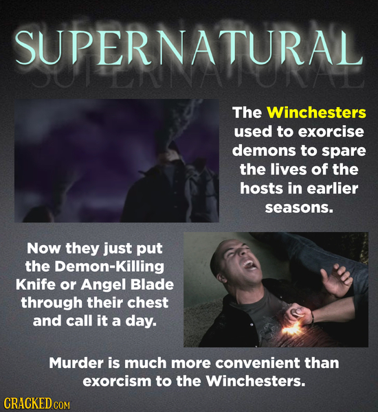 SUPERNATURAL COAT The Winchesters used to exorcise demons to spare the lives of the hosts in earlier seasons. Now they just put the Demon-K Knife or A