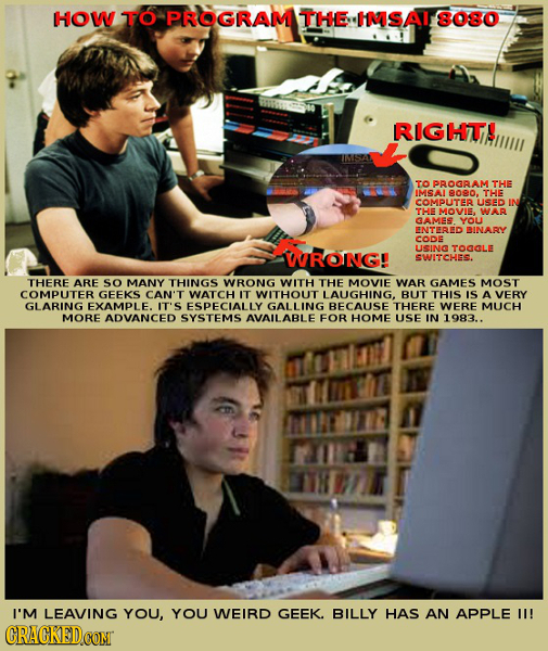 HOW TO PROGRAM THE IMSAI 8080 RIGHIT! TO PROGRAMTHE IMSAIL 8080, THE COMPUTER USED IN THE MOVIE, WAR GAMES. YOU ENTERED BINARY CODE WRONG! USING TOCGL