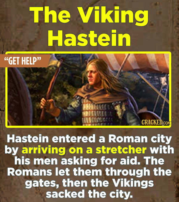 16 Hilarious True Stories Left Out Of History