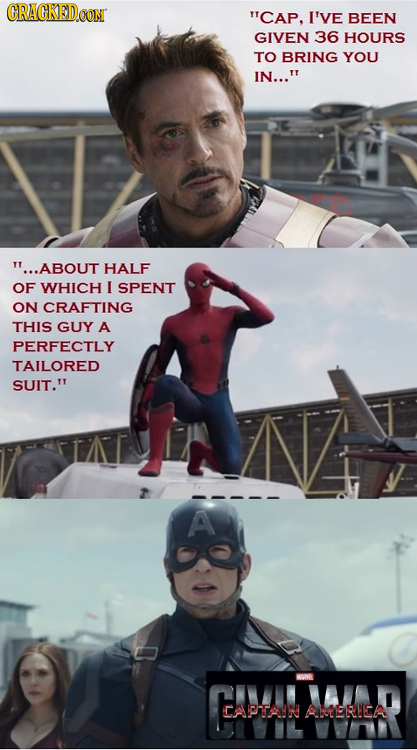 CRACKEDCON CAP. I'VE BEEN GIVEN 36 HOURS TO BRING YOU IN... ...ABOUT HALF OF WHICH I SPENT ON CRAFTING THIS GUY A PERFECTLY TAILORED SUIT.' A CAPTAI