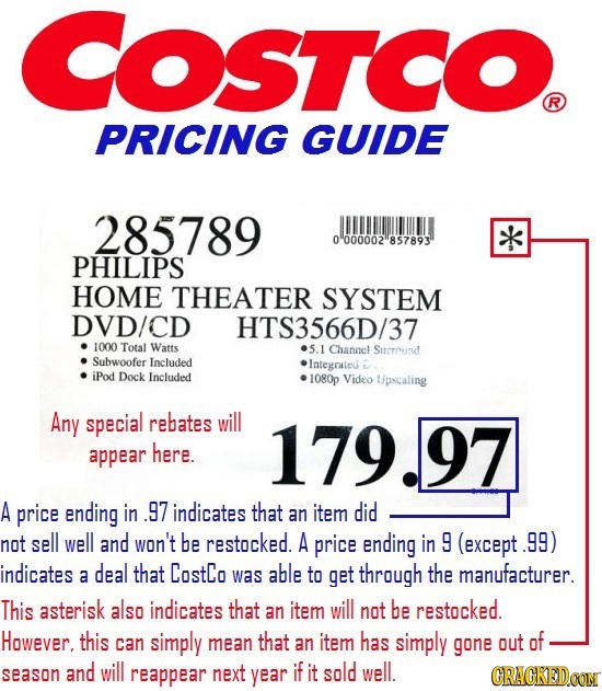 COSTCO R PRICING GUIDE 285789 0000002 857893 PHILIPS HOME THEATER SYSTEM DVD/CD HTS3566D/37 1000 Total Watts .5.1 Channel Surround Subwoofer Included