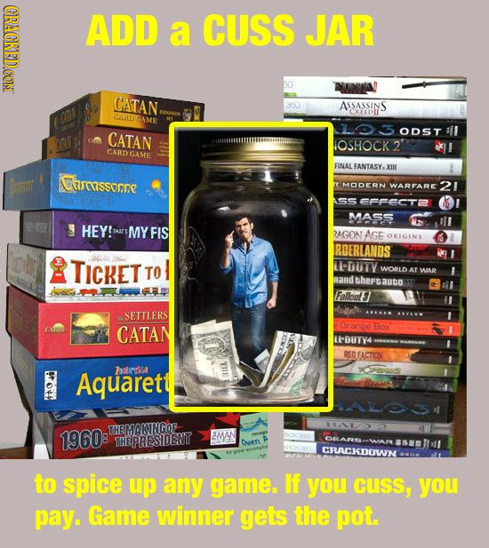 CRACKEDOON ADD a CUSS JAR CATAN 30 ASSASSINS CAR CREDIT GAME CATAN ODST IOSHOCK2 CARD GAME FINAL FANTASY.XIII iurssonne MODERN WARFARE 21 EFFECTE MASS