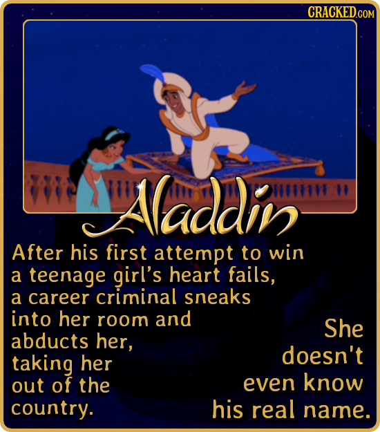 CRACKED.COM AADAIN OTH 10 After his first attempt to win a teenage girl's heart fails, a career criminal sneaks into her room and She abducts her, doe