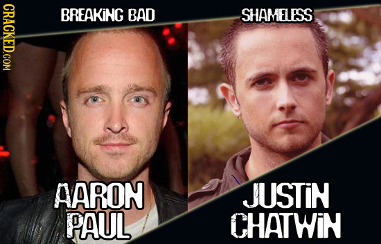 CRACKED.COM BREAKING BAD SHAMELESS AARON JUSTIN PAUL CHATWIN 