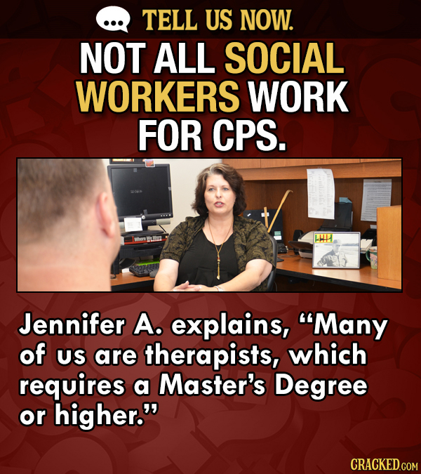 Tell Us Now: What About Your Job Surprises People?