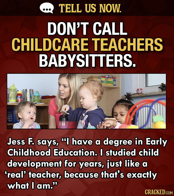 Tell Us Now: What About Your Job Surprises People?