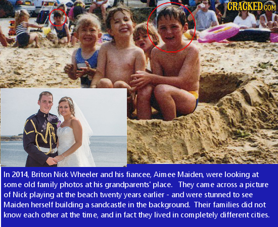 CRACKEDCO In 2014, Briton Nick Wheeler and his fiancee, Aim ee Maiden, were looking at some old family photos at his grandparents' place. They came ac