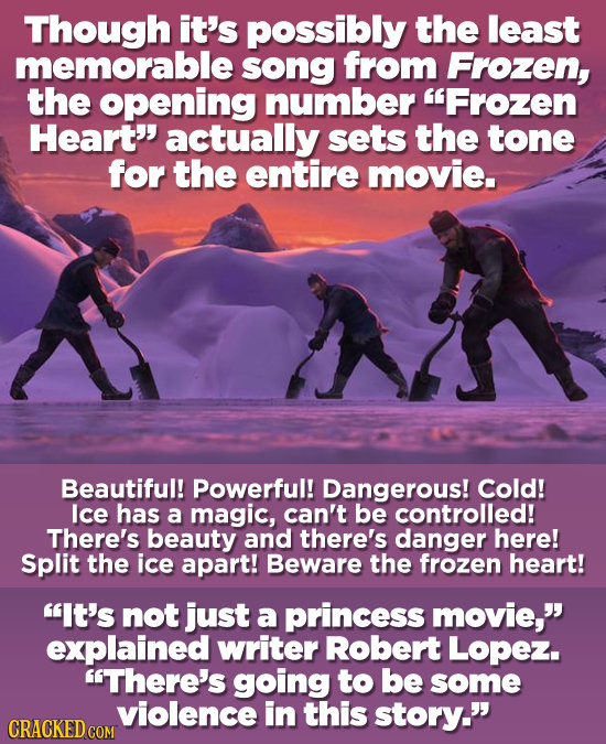 Though it's possibly the least memorable song from Frozen, the opening number Frozen Heart actually sets the tone for the entire movie. Beautiful! P