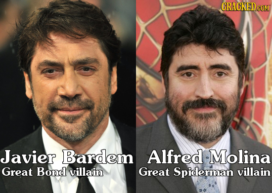 GRACKEDcO COM Javier Bardem Alfred Molina Great Bond villain Great Spiderman villain 