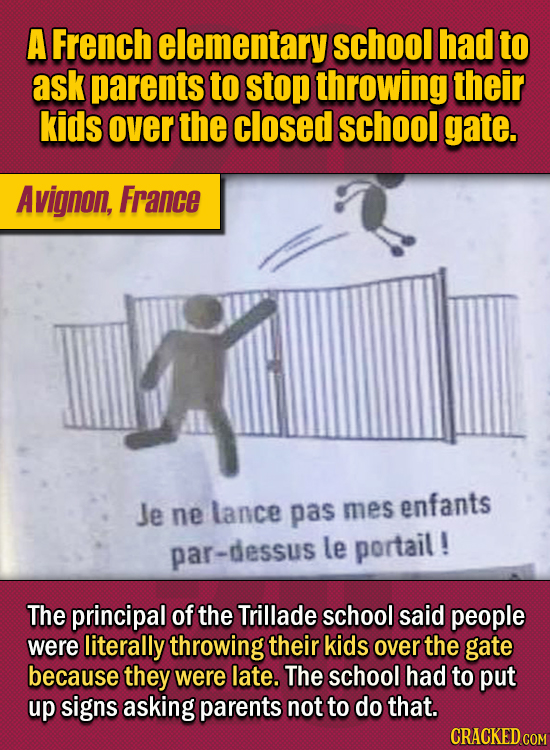 15 Of The Strangest Things 2020 Managed To Cook Up (Part 2) - A French elementary school had to ask parents to stop throwing their kids over the close