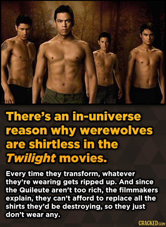 Surprising Revelations About Movies From The People Who Made Them - There's an in-universe reason why werewolves are shirtless in the