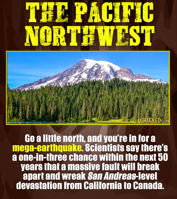 15 Places That Could Get Destroyed By Blockbuster-Grade Disasters Any Day Now