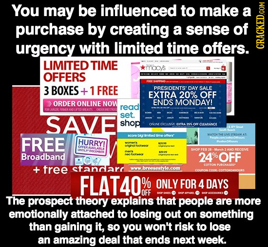 You may be influenced to make a purchase by creating a sense Of urgency with limited time offers. CRAGh LIMITED TIME ocys OFFERS 10 THDONO 3 BOXES + 1