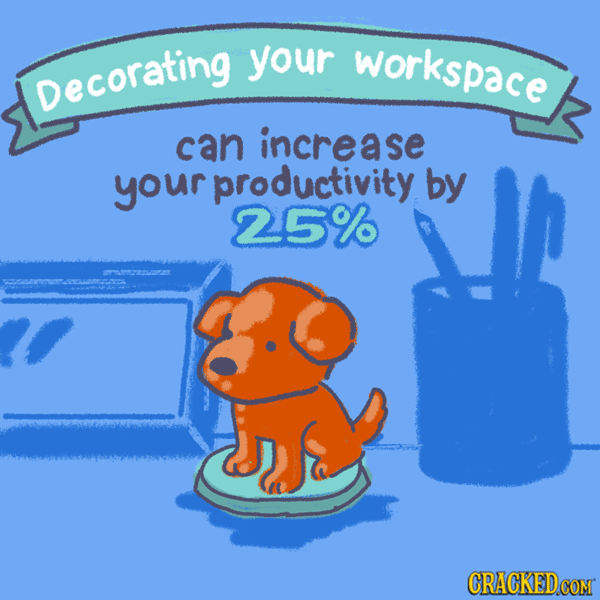 Quick Workplace Facts To Ruin Your Workweek