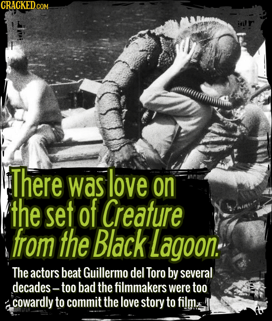 There was love on the set of Creature from the Black Lagoon. - The actors beat Guillermo del Toro by several decades -- too bad the filmmakers were to