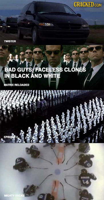 CRACKEDcO TWISTER BAD GUYS: FACELESS CLONES IN BLACK AND WHITE MATRIX RELOADED EPISODE ae MIGHTY DUCKS