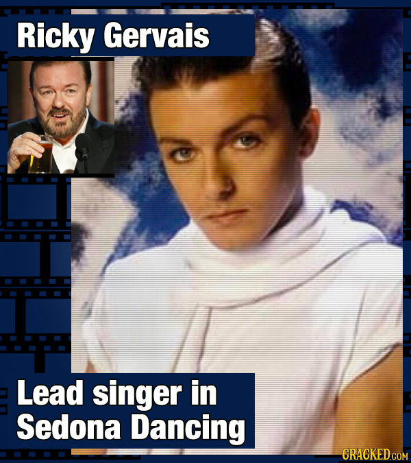 Ricky Gervais Lead singer in Sedona Dancing CRACKED COM