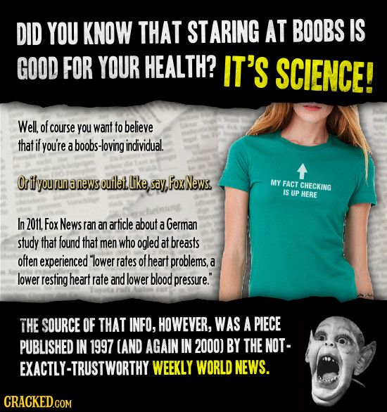 DID YOU KNOW THAT STARING AT BOOBS IS GOOD FOR YOUR HEALTH? IT'S SCIENCE! Well. of course you want to believe that if you're a boobs- -loving individu